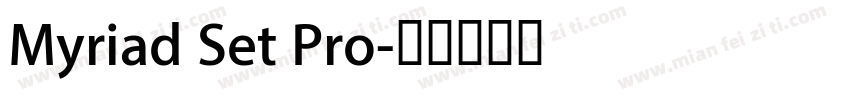 Myriad Set Pro字体转换